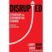 Disrupted: Strategy for Exponential Change