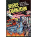 Reverse Colonization: Science Fiction, Imperial Fantasy, and Alt-Victimhood