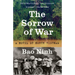 The Sorrow of War: A Novel of North Vietnam