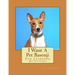 I Want A Pet Basenji: Fun Learning Activities