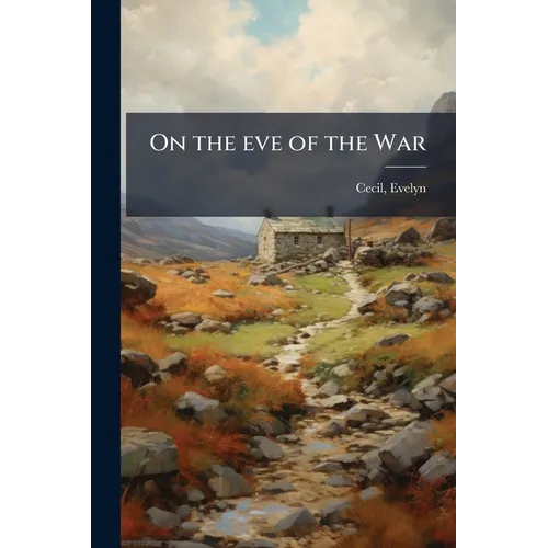 On the eve of the War
