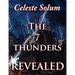 The 7 Thunders Revealed