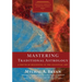 Mastering Traditional Astrology: A Depth of Beginning in the Celestial Art