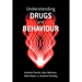 Understanding Drugs and Behaviour