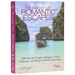 The Bucket List Romantic Escapes: 1000 Ideas for Couples' Adventures, Lovers' Getaways, and Out-Of-This-World Honeymoons