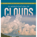 Classification of Clouds Atmosphere, Weather and Climate Grade 5 Children's Science Education Books