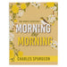 One Minute Devotions: Morning by Morning