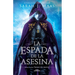 La Espada de la Asesina. Relatos de Trono de Cristal / The Assassins Blade: The Throne of Glass Novellas