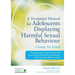 A Treatment Manual for Adolescents Displaying Harmful Sexual Behaviour: Change for Good
