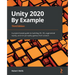 Unity 2020 By Example - Third Edition: A project-based guide to building 2D, 3D, augmented reality, and virtual reality games from scratch