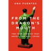 From the Dragon's Mouth: 10 True Stories that Unveil the Real China