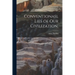 Conventionasl Lies of Our Civilization.