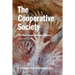 The Cooperative Society, Second Edition: The Next Stage of Human History