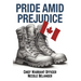 Pride amid Prejudice