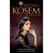 Sultana Kosem: In The Harem