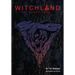 Witchland: The Graphic Novel