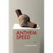 Anthem Speed