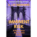 Imminent Risk
