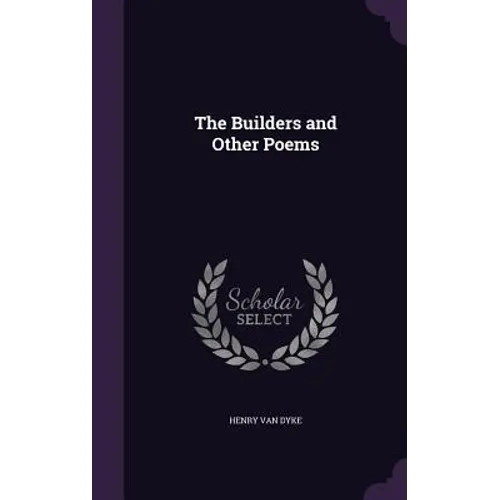 The Builders and Other Poems