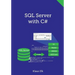 SQL Server with C#