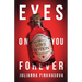 Eyes On You Forever