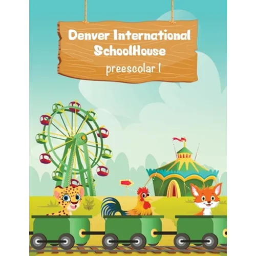 Denver International SchoolHouse Preescolar 1