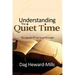Understanding the Quiet Time