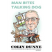 Man Bites Talking Dog