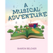 A Musical Adventure