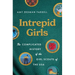 Intrepid Girls: The Complicated History of the Girl Scouts of the USA