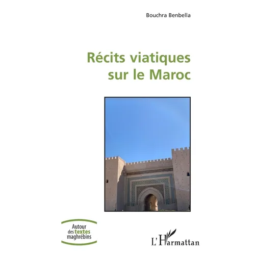 Récits viatiques sur le Maroc