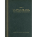 Concordia: The Lutheran Confessions-A Reader's Edition of the Book of Concord - 2nd Edition