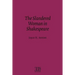 The Slandered Woman in Shakespeare