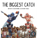The Biggest Catch