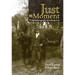 Just a Moment