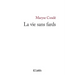 La Vie Sans Fards