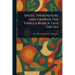 Spices, Their Nature and Growth; The Vanilla Bean; A Talk on Tea