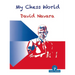 My Chess World