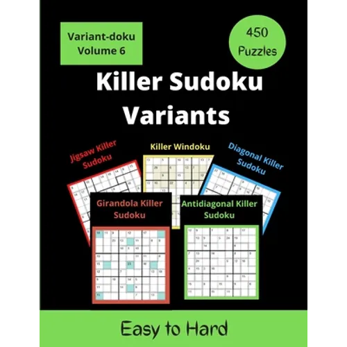 Killer Sudoku Variants: 5 different Variants of Sum Sudoku Puzzles for adults (easy to hard)