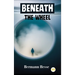 Beneath the Wheel