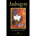 Androgyny: The Opposites Within