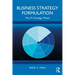 Business Strategy Formulation: The 7c Strategy Wheel