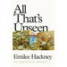 All That's Unseen: An Appalachian Memoir