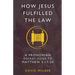 How Jesus Fulfilled the Law: A Pronomian Pocket Guide to Matthew 5:17-20