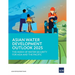 Asian Water Development Outlook 2025: The Index of Water Security for Asia and the Pacific