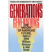 Generations: The History of America's Future, 1584 to 2069