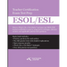 Think Like a Test Maker ESOL/ESL Teacher Certification Exam Test Prep: How to pass any ESOL/ESL using effective test prep, relevant practice questions