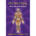 CHI Nei Ching: Muscle, Tendon, and Meridian Massage