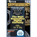 Crypto-Currency. Dropping Dimes Straight Outta the Matrix. The Tell All Big Blue Book of Crypto Secrets, the Next Generation Digital Currency