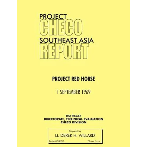 Project Checo Southeast Asia Study: Project Red Horse
